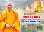 tt-thich-nguyen-tang-dai-nguyen-thu-24-cung-cu-tuy-y