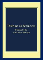 thien-na-va-de-tu-cu-si-dua-theo-cac-bai-kinh-p-li-ty-khuu-bodhi-2015-binh-anson-luoc-dich-2019-1