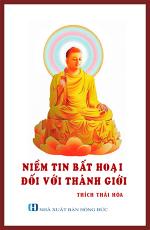 niem-tin-bat-hoai-doi-voi-thanh-gioi-thich-thai-hoa-2