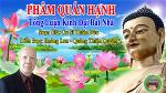 pham-quan-hanh-kinh-bat-nha-cu-si-thien-buu-phat-tu-hoang-lan-quang-thien-duyen