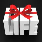 life-is-a-gift