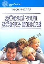 songvuisongkhoe-thichnhatu-bia