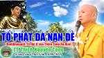 08-tt-thich-nguyen-tang-to-phat-da-nan-de
